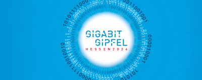 Gigabitgipfel Hessen 2024